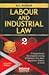 Labour & Industrial Law by H.L. Kumar