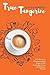 True Tangerine: A Collection of Intertwining Tales of the Everyday Lives of Ordinary People