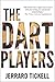The Dart Players by Jerrard Tickell