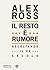 Il resto è rumore: Ascoltando il XX secolo