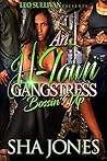 Book cover for An H-Town Gangstress: Bossin' Up