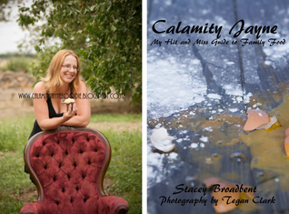 Calamity Jayne: My Hit and Miss Guide to Family Food