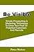 Be Visible: Simple Prospecting & Marketing Techniques from A-Z to Grow Your Business
