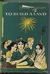 To Build  a Land
