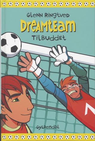 Tilbuddet (Dreamteam #4)
