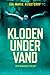 Den druknede soldat (Kloden under Vand #1)