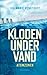 Atomzonen (Kloden under vand, #2)