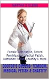Doctor's Orders by Martha Z. Kleine
