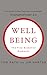 Wellbeing: The Five Essential Elements