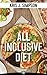 All Inclusive Diet: Finding Balance & Keeping the Weight Off