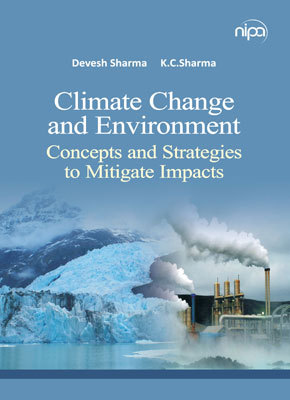 Climate Change And Environment: Concepts And Strategies To Mitigate Impacts