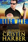Live Wire by Cristin Harber