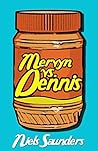 Mervyn vs. Dennis by Niels Saunders