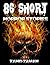 86 Short Horror Stories