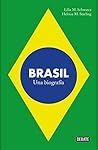 Brasil: Una biogr...