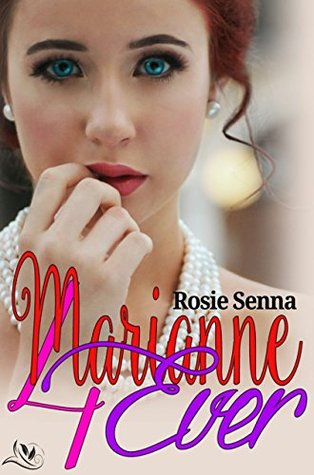 Amigos e Rivais : Marianne 4Ever (Portuguese Edition)