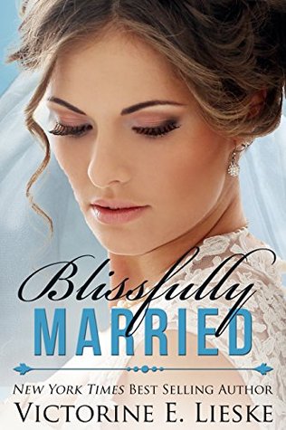 Blissfully Married (Married, #4)