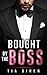 Bought by the Boss