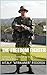 The Freedom Fighter: A memoir of a member of the Donbass Militia in the War in Ukraine