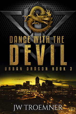 Dance with the Devil (Urban Dragon, #3)