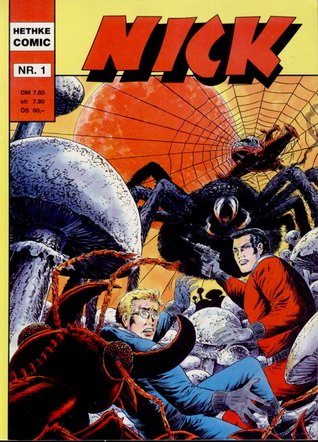 Nick der Weltraumfahrer. Sputnik explodiert! Hethke Comic Nr.1
