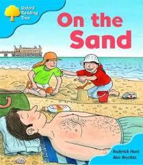 Oxford Reading Tree: Stage 3: Storybooks: on the Sand (Paperback)
