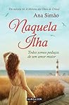 Naquela Ilha by Ana Simão