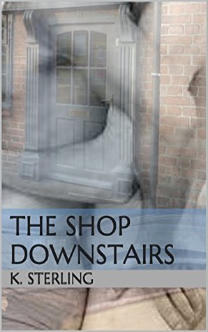 The Shop Downstairs (Kindle Edition)