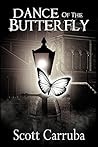 Dance of the Butterfly by Scott Carruba