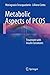 Metabolic Aspects of PCOS: Treatment With Insulin Sensitizers