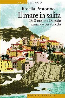 Il mare in salita: Da Sanremo a Dolcedo passando per i bricchi (Paperback)