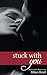 Stuck With You: A Short Erotic Romance