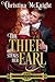 The Thief Steals Her Earl by Christina McKnight