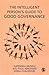 The Intelligent Person's Guide to Good Governance by Surendra Munshi