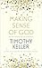 Making Sense of God: An Invitation to the Sceptical