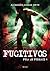 Fugitivos (Fuga de Furnace, #4)