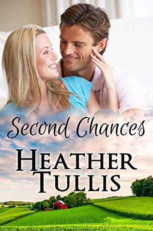 Second Chances: Love in Juniper Ridge (Carver Ranch #1)