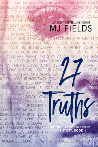 27 Truths: Ava's Story (The Truth About Love, #1)