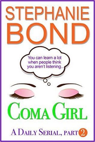 Coma Girl: part 2 (Kindle Edition)