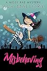 Misbehaving by Ava Mallory
