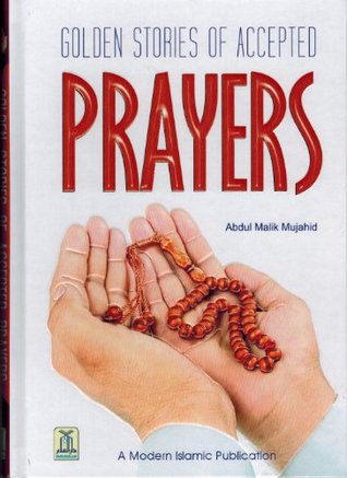 Golden Stores Of Accepted Prayers (Hardcover)