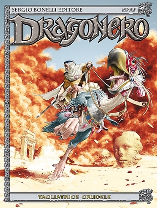 Dragonero n. 39: Tagliatrice crudele (Mass Market Paperback)