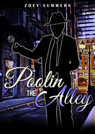 Poolin the Alley (Kindle Edition)