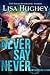 Never Say Never (The Nostradamus Prophecies, #2)