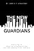 The New Guardians: Policing in America's Communities For the 21st Century