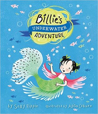 Billie's Underwater Adventure (Billie’s Super-Duper Adventures #1)