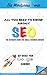 All You Need To Know About SEO by The Wordpress Genie