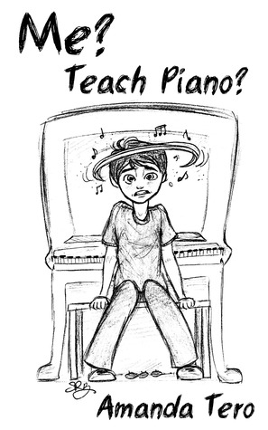 Me? Teach Piano? (Paperback)