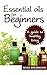 Essential oils for beginners