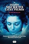 O Diário Secreto de Laura Palmer by Jennifer  Lynch